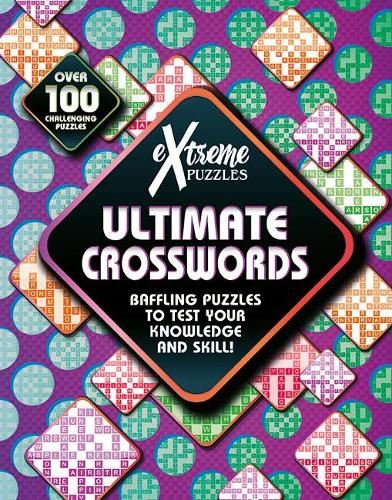 Extreme Puzzles: Ultimate Crosswords