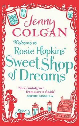 Colgan: Welcome to Rosie Hopkins' Sweet Shop of Dreams