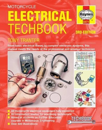 Motorcycle Electrical Techbook (Haynes Techbook)