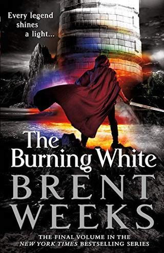 The Burning White: Book Five of Lightbringer