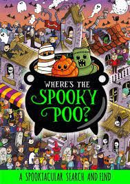 Where's the Spooky Poo? A Search and Find (Where's the Poo...?)