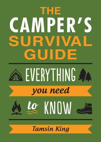 The Camper’s Survival Guide: Everything You Need to Know About Camping