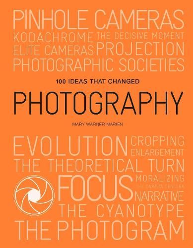 100 Ideas that Changed Photography