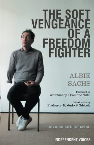 Soft Vengeance of a Freedom Fighter