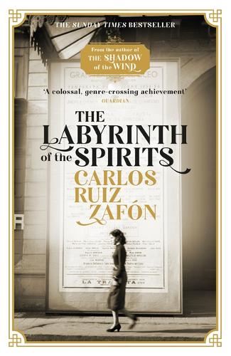 The Labyrinth of the Spirits: From the bestselling author of The Shadow of the Wind (Cemetery of Forgotten Books 4)