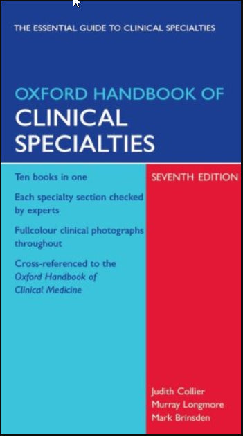 Oxford Handbook of Clinical Specialties (Oxford Handbooks Series)