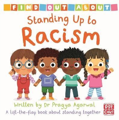 Standing Up to Racism: A lift-the-flap board book about standing together