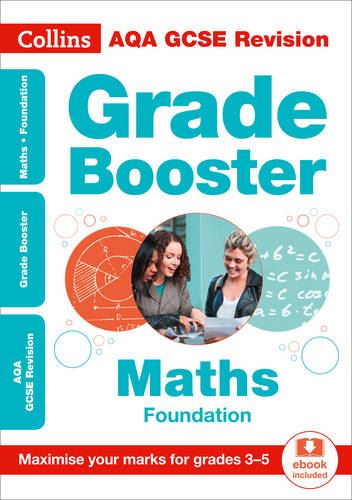 AQA GCSE 9-1 Maths Foundation Grade Booster (Grades 3-5): For the 2020 ...
