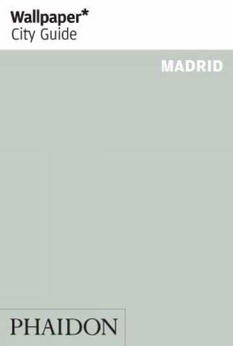 Wallpaper* City Guide Madrid 2009