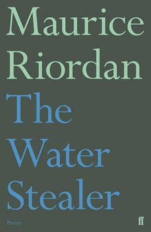 The Water Stealer (Faber Poetry)