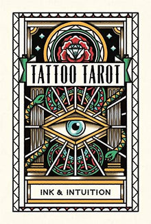 Tattoo Tarot: Ink & Intuition