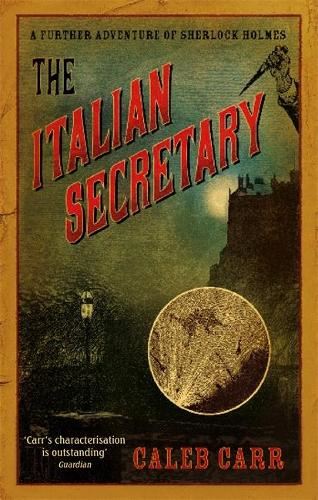 The Italian Secretary: A Further Adventure of Sherlock Holmes