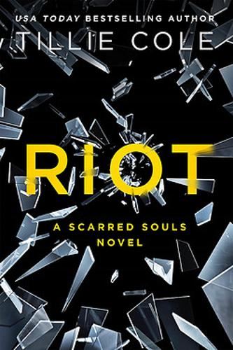Riot (Scarred Souls)