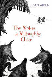 Aiken: Wolves Of Willoughby Chase (Wolves Chronicle 1)