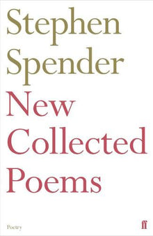 New Collected Poems of Stephen Spender