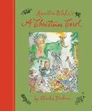 Quentin Blake's A Christmas Carol: 2015 Edition