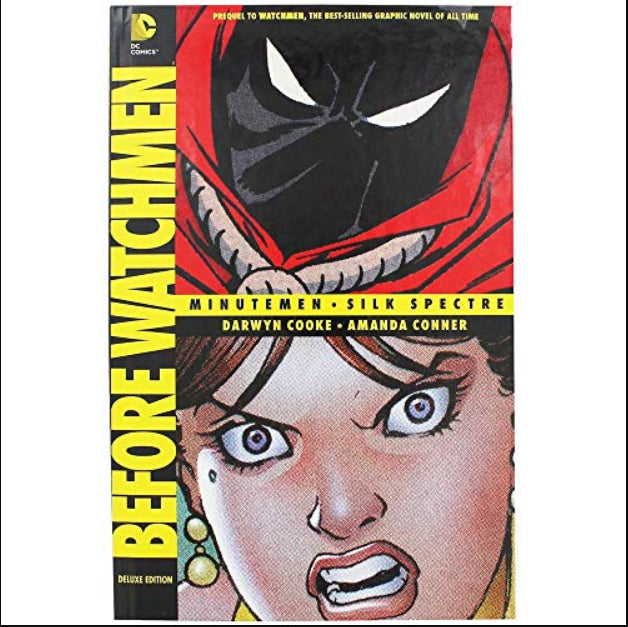 Before Watchmen: Minutemen / Silk Spectre HC