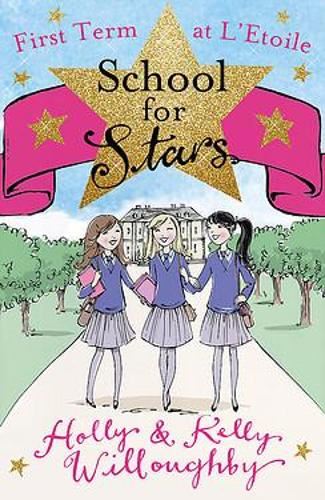 School for Stars: First Term at L'Etoile