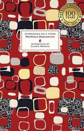 Strangers on a Train: A Virago Modern Classic