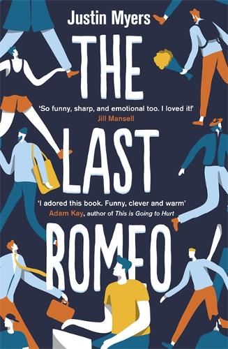 The Last Romeo: A razor-sharp, laugh-out-loud debut