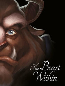Beauty and the Beast: The Beast Within (Villain Tales 224 Disney)