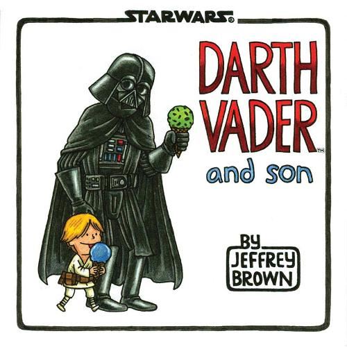 Darth Vader and Son: (Star Wars Comics for Father and Son, Darth Vader Comic for Star Wars Kids)