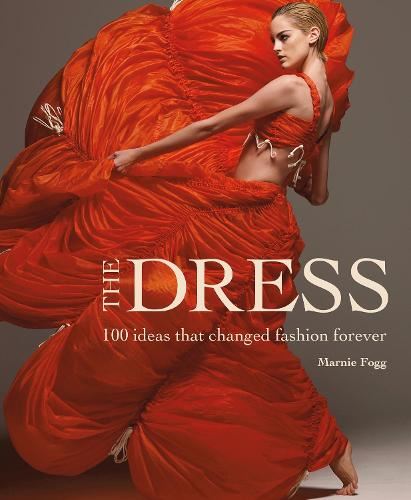 Dress - 100 ideas that changed fashion forever