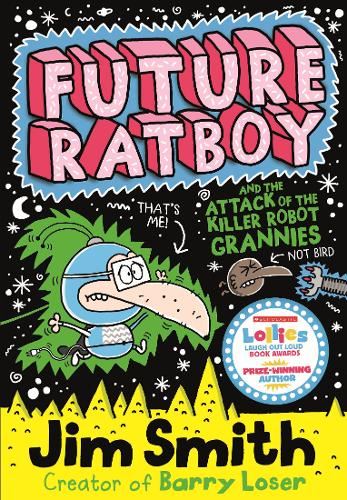 Future Ratboy and the Attack of the Killer Robot Grannies: 01