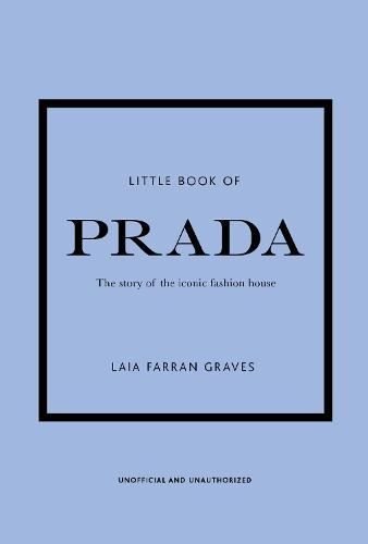 Little Book of Prada (Little Book of Fashion)