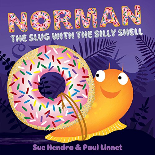 Norman the Slug With a Silly pa