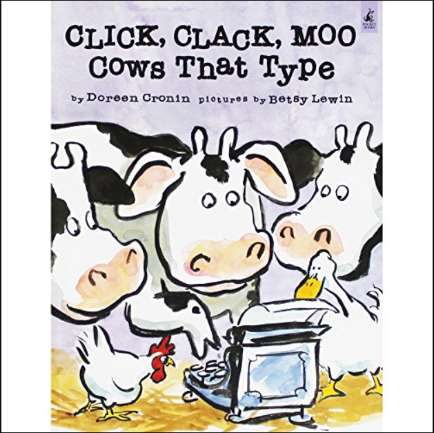 Farmer Brown’s Barnyard: Click, Clack, Moo: Cows That Type