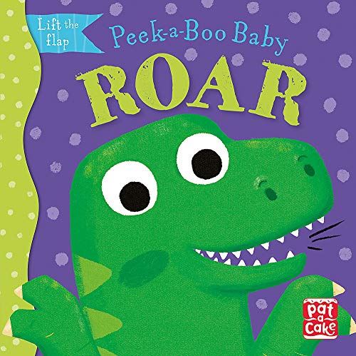 Roar: A dinosaur lift the flap board book