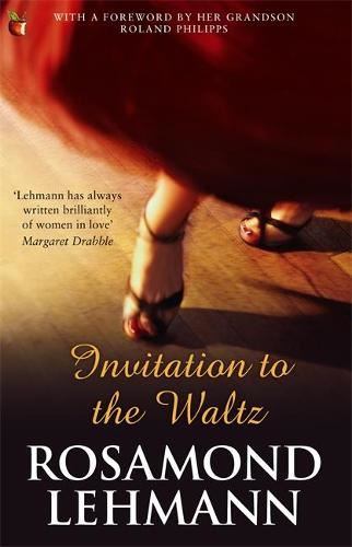 Invitation To The Waltz (Virago Modern Classics)