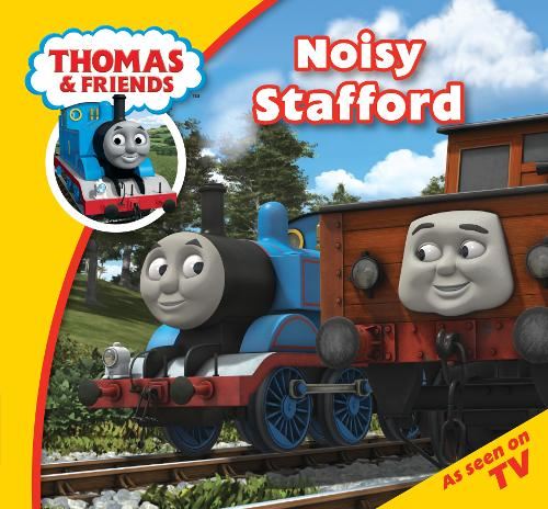 Thomas & Friends: Noisy Stafford