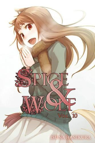 Spice and Wolf: Novel v. 10