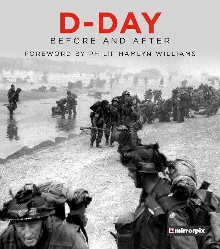 D-Day: Before & After