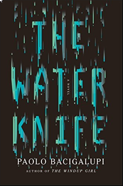 The Water Knife