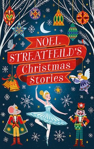 Noel Streatfeild's Christmas Stories (Virago Modern Classics)