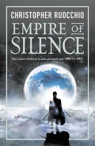 Empire of Silence: Book One (Sun Eater)