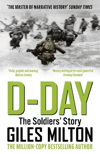 D-Day  - The Soldier's Story