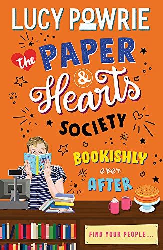 Paper & Hearts Society: Bookishly Ever After