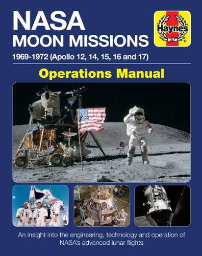 NASA Moon Missions Operations Manual (Haynes Manuals)