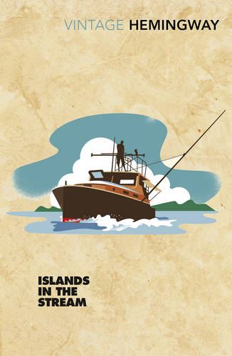 Hemingway: Islands In the Stream