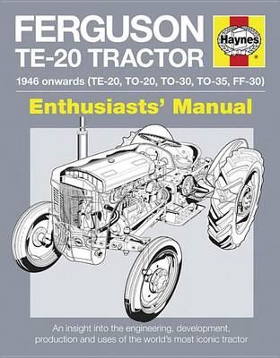 Ferguson Te-20 Tractor - 1946 Onwards (Te-20, To-20, To-30, To-35, Ff-30)