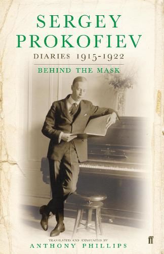 Sergey Prokofiev: Diaries, 1915-1923: v. 2