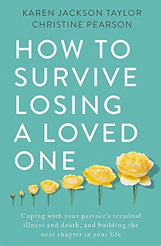 How to survive Losing a Loved One