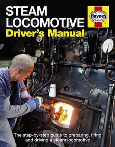 Steam Locomotive Driver's Manual