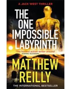 The One Impossible Labyrinth: From the creator of No.1 Netflix thriller INTERCEPTOR (Jack West Series)
