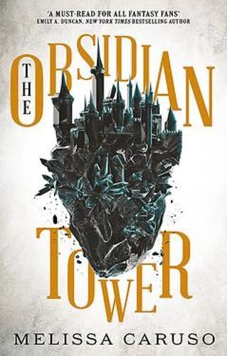 The Obsidian Tower: The Gates of Secrets