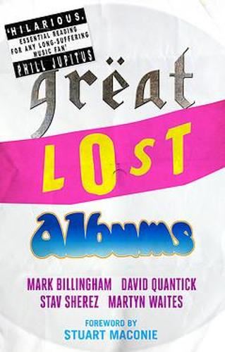 Great Lost Albums (Mammoth Book of)